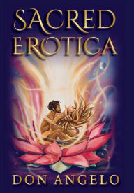 Sacred Erotica Don Angelo Author