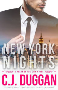 New York Nights (Heart of the City Series #2) C. J. Duggan Author