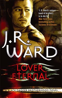 Lover Eternal by J. R. Ward