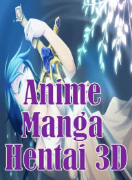 bondage:Adult Nude Sex Bonanza Anime Manga Hentai 3D ( sex, porn, fetish, bondage, oral, anal, ebony, hentai, domination, erotic photography, erotic s
