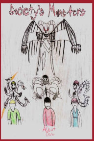 Society's Monsters Albert Oon Author