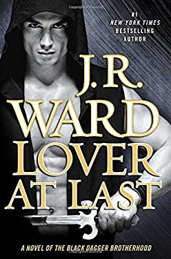 Lover at Last by J. R. Ward