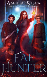 Fae Hunter Amelia Shaw Author
