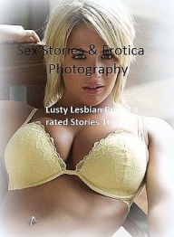 Sex Stories & Erotica Photography: Lusty Lesbian Prison X-rated Stories 16 ( Erotic Photography, Erotic Stories, Nude Photos, Naked , Adult Nudes, Bre