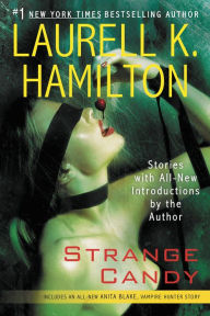 Strange Candy Laurell K. Hamilton Author