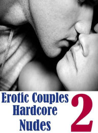 Bondage Photography Book: Erotica Sexy Erotic Lovers Erotic Couples Hardcore Nudes 2 ( sex, porn, fetish, bondage, oral, anal, ebony, hentai, dominati