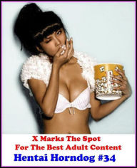 Gay: X Marks The Spot For The Best Adult Hentai Horndog #34 ( Erotic Photography, Erotic Stories, Nude Photos, Naked , Adult Nudes, Breast, Domination