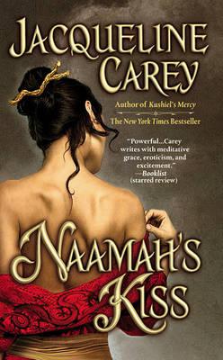 Naamah's Kiss by Jacqueline Carey