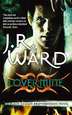 Lover Mine by J. R. Ward