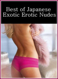 Erotica Book: Mesmerized Oral And Anal Best Best ofJapanese Exotic Erotic Nudes ( sex, porn, fetish, bondage, oral, anal, ebony, hentai, domination, e