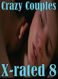 Erotic Teen Book: Mardi Gras Fuck Fest My Girlfriend's Mom Crazy Couples X-rated 8 ( sex, porn, fetish, bondage, oral, anal, ebony, hentai, domination