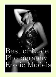 Teen Book: Oral Interracial Best Sex Best ofNude Photography Erotic Models ( sex, porn, fetish, bondage, oral, anal, ebony, hentai, domination, erotic