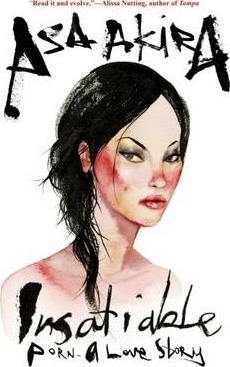 Insatiable by Asa Akira