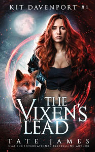 The Vixen's Lead Tate James Author