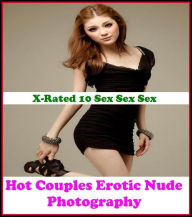 Erotica: Hot Couples Erotic Nude Photography ( Gay, Tits, Breasts, Big Boobs, Nipples, Lesbians, Amateurs, Ass, Butt, Sex, Nude Photography, XXX, Teen