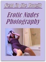 Sex: Knickers & Nipples Aggressive Sex Gem in the Rough Erotic Nudes Photography ( sex, porn, fetish, bondage, oral, anal, ebony, hentai, domination,