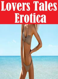 Romance: Naked Bi Curious Lovers Tales Erotica ( sex, porn, fetish, Bondage, oral, anal, ebony, hentai, domination, erotic photography, erotic sex sto