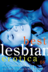 Best Lesbian Erotica 2008 Tristan Taormino Editor