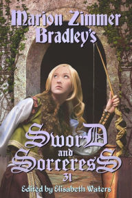 Sword and Sorceress 31 Elisabeth Waters Author