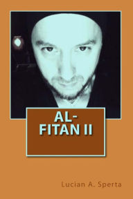 Al-Fitan II: The full color second edition Rubin Gilbert Author