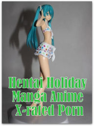 xxx:Built to Fuck XXX Threesome Sinful Hentai Holiday Manga Anime X-rated Porn ( sex, porn, fetish, bondage, oral, anal, ebony, hentai, domination, er