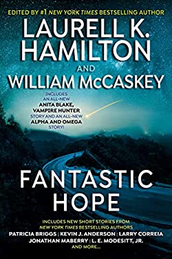 Fantastic Hope by Laurell K., Briggs, Patricia Hamilton