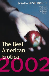The Best American Erotica 2002 Susie Bright Author
