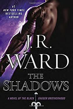 The Shadows by J. R. Ward