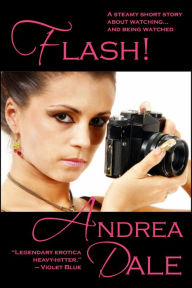 Flash! Andrea Dale Author