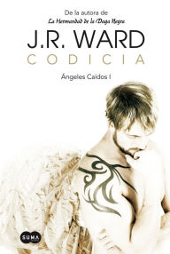 Codicia (Covet) J. R. Ward Author