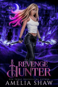 Revenge Hunter: Urban Fantasy Romance Maggie Shaw Author