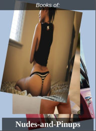Erotica: Voyeur # 51 and Fetish Erotic Nudes (Book 54 (84)( Erotic Photography, Erotic Stories, Nude Photos, Naked , Adult Nudes, Breast, Domination,
