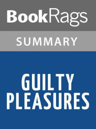 Guilty Pleasures by Laurell K. Hamilton Summary & Study Guide BookRags Author