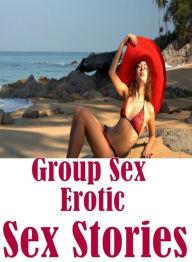 Erotic Photography Book: Erotica Sexy Erotic Lovers Group Sex Erotic Sex Stories ( sex, porn, fetish, bondage, oral, anal, ebony, hentai, domination,