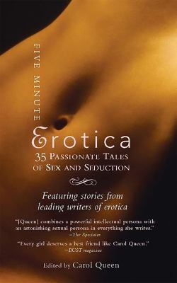 Five-Minute Erotica by Carol Queen