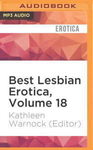 Best Lesbian Erotica, Volume 18: Looking for the Edge Kathleen Warnock (Editor) Author