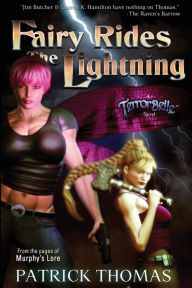 Fairy Rides the Lightning - A Terrorbelle Novel Patrick Thomas Author