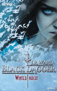 Winternacht: Black Dagger 34 - Roman J. R. Ward Author