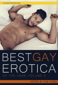 Best Gay Erotica of the Year Rob Rosen Author