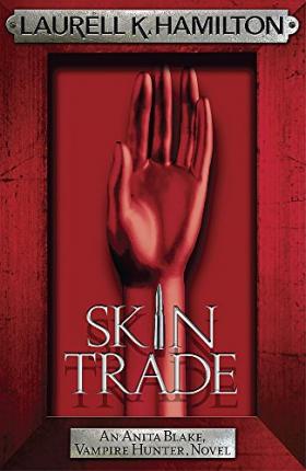 Skin Trade by Laurell K. Hamilton
