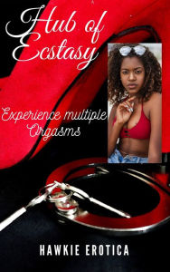 Hub of Ecstasy Hawkie Erotica Author