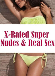 Teen: My Girlfriend's a Open Up! Sex X-Rated Super Nudes & Real Sex ( sex, porn, fetish, Bondage, oral, anal, ebony, hentai, domination, erotic photog