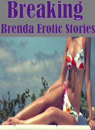 Erotic Teen Book: Vergin Prison Long Legs XXX Breaking Brenda Erotic Stories ( sex, porn, fetish, bondage, oral, anal, ebony, hentai, domination, erot