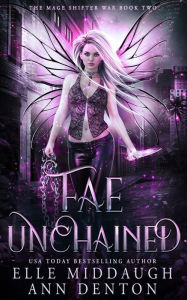 Fae Unchained Elle Middaugh Author