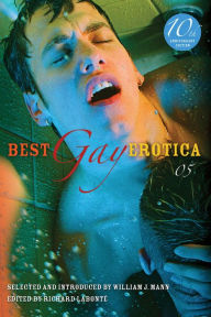 Best Gay Erotica 2005 Richard Labonte Editor