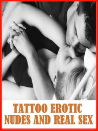 XXX Photography Book: Excelient Adult Nude Sex Bonanza TATTOO EROTIC NUDES AND REAL SEX ( sex, porn, fetish, bondage, oral, anal, ebony, hentai, domin