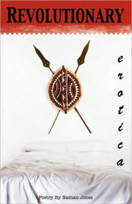 Revolutionary Erotica Nathan Jones Author