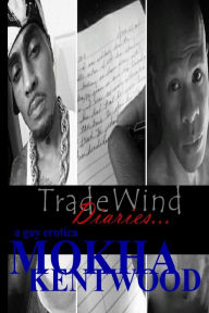 Tradewind Diaries Mokha Kentwood Author