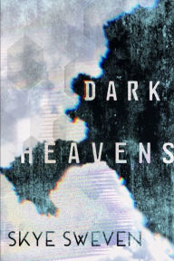 Dark Heavens Skye Sweven Author