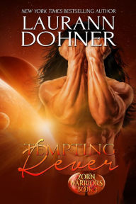 Tempting Rever Laurann Dohner Author